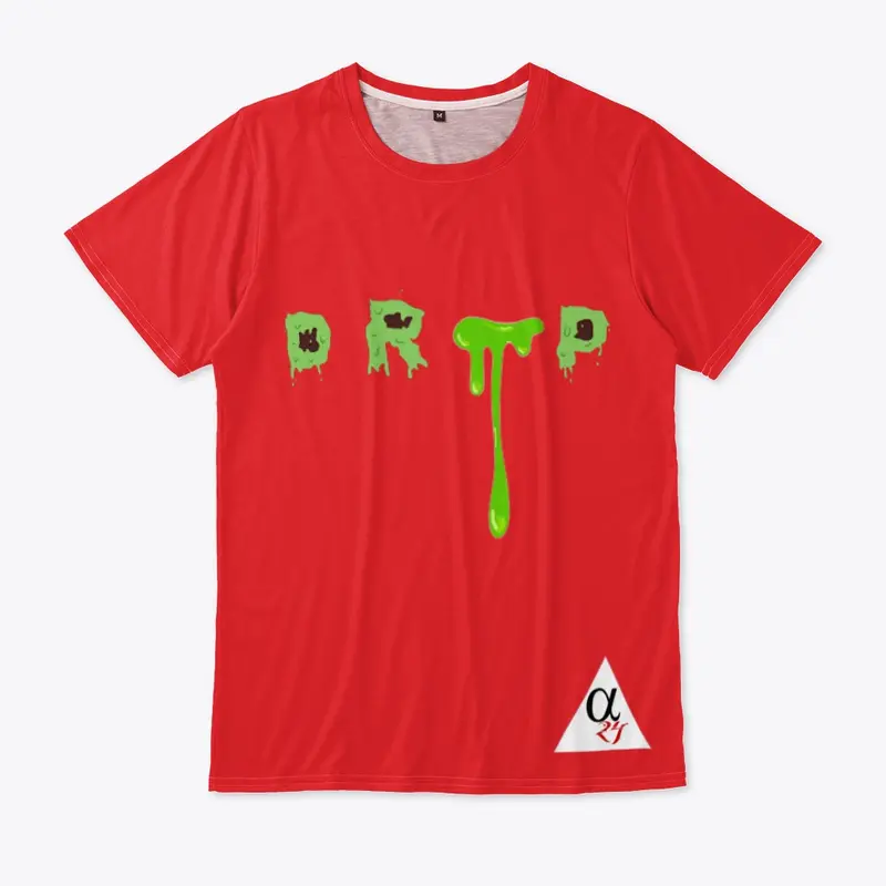THE DRIP  DON'T STOP TEE